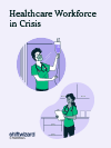 HealthStream_Workforce in Crisis (1).png